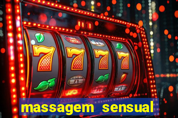 massagem sensual porto alegre